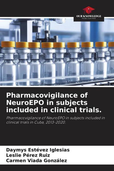 Produktbild: Pharmacovigilance of NeuroEPO in subjects included in clinical trials.