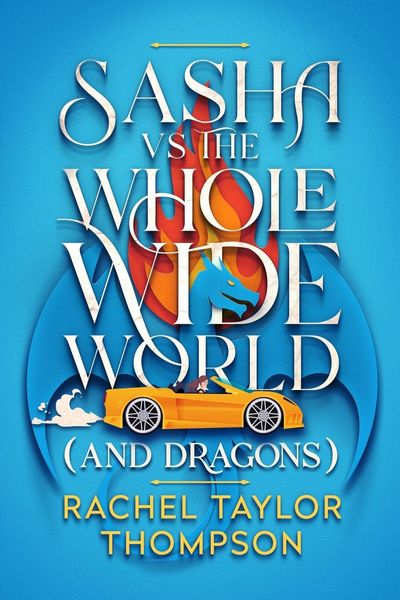 Produktbild: Sash vs the Whole Wide World (and Dragons)