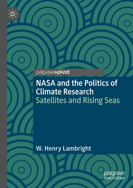 Produktbild: NASA and the Politics of Climate Research