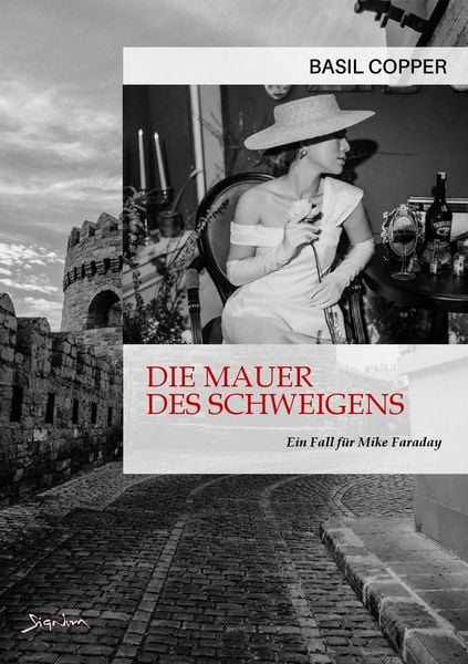 Produktbild: Die Mauer des Schweigens - ein Fall f&uuml;r Mike Faraday