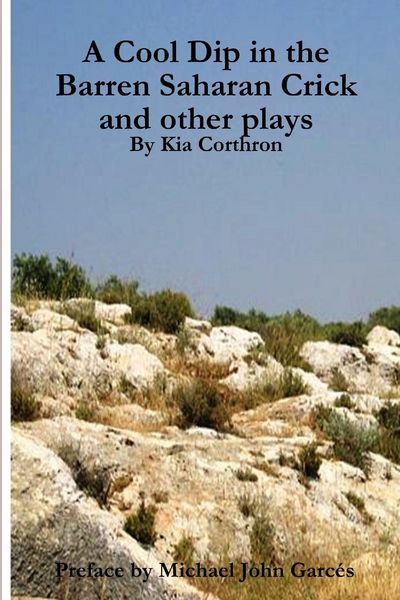 Produktbild: A Cool Dip in the Barren Saharan Crick and other plays