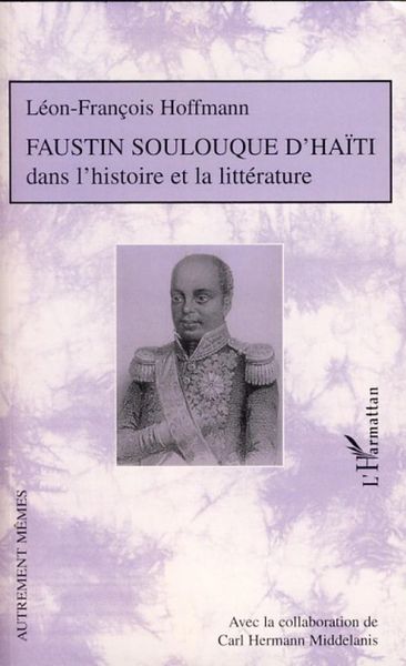 Produktbild: Faustin Soulouque d'Ha&iuml;ti