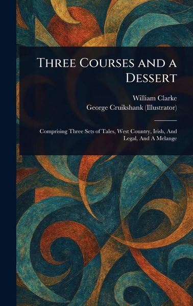 Produktbild: Three Courses and a Dessert