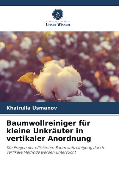 Produktbild: Baumwollreiniger f&uuml;r kleine Unkr&auml;uter in vertikaler Anordnung