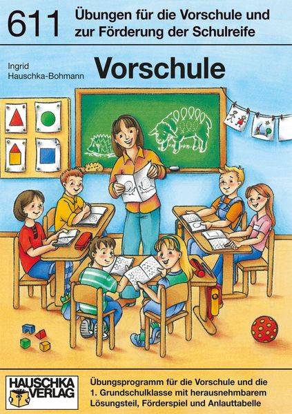 Vorschule: Schulreife fördern