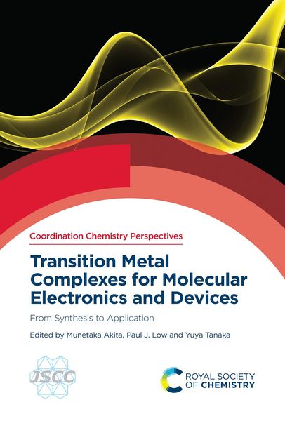 Produktbild: Transition Metal Complexes for Molecular Electronics and Devices