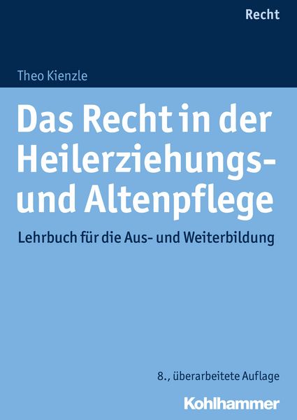 Produktbild: Das Recht in der Heilerziehungs- und Altenpflege