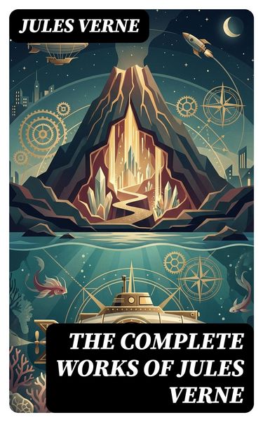 Produktbild: The Complete Works of Jules Verne