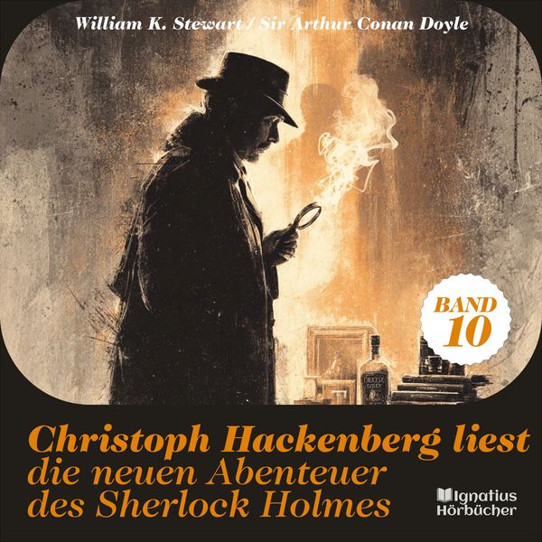 Christoph Hackenberg liest die neuen Abenteuer des Sherlock Holmes (Band 10) - Arthur Conan Doyle , William K. Stewart, Audio, 9783711938916