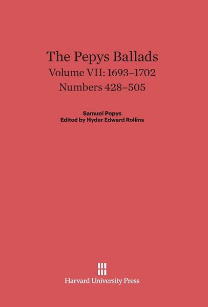 Produktbild: The Pepys Ballads, Volume VII, (1693-1702)