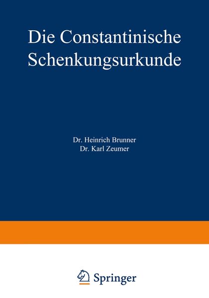 Produktbild: Die Constantinische Schenkungsurkunde