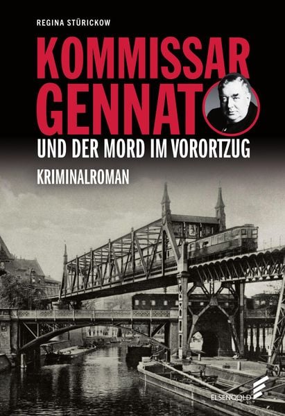 Produktbild: Kommissar Gennat und der Mord im Vorortzug