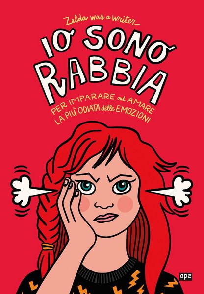 Produktbild: Io sono Rabbia. Per imparare ad amare la pi&ugrave; odiata delle emozioni