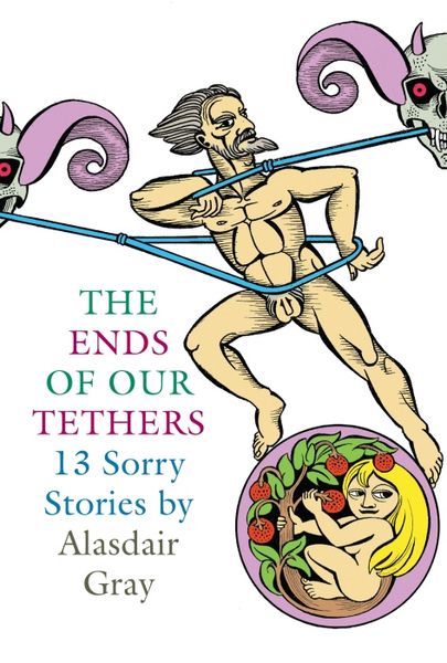 Produktbild: The Ends Of Our Tethers: Thirteen Sorry Stories