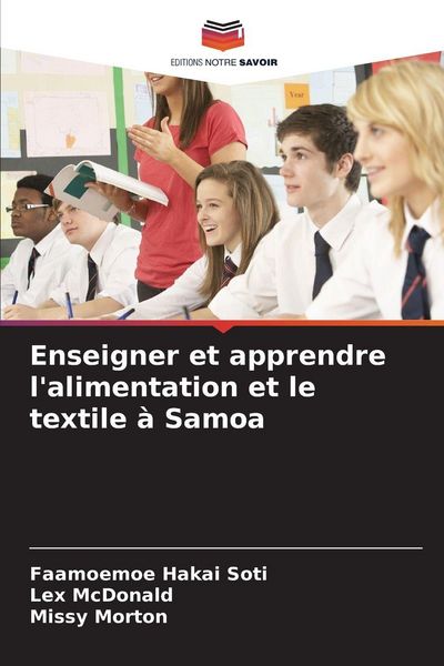 Produktbild: Enseigner et apprendre l'alimentation et le textile &agrave; Samoa