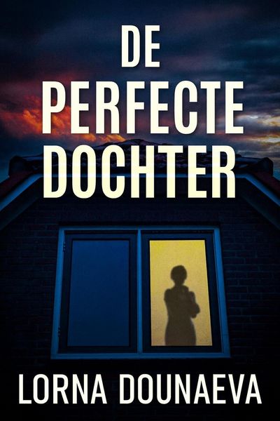 Produktbild: De Perfecte Dochter