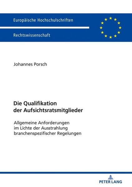 Produktbild: Die Qualifikation der Aufsichtsratsmitglieder