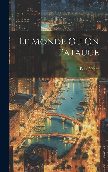 Produktbild: Le Monde Ou On Patauge