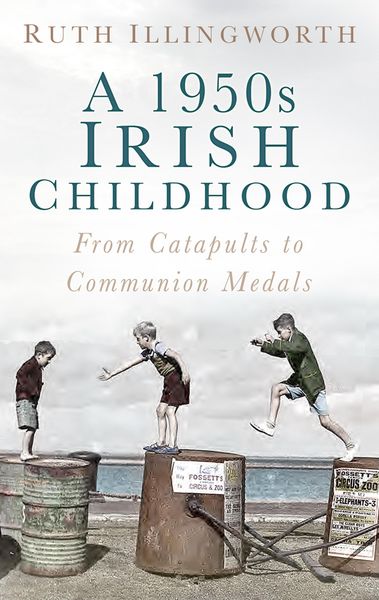 Produktbild: A 1950s Irish Childhood