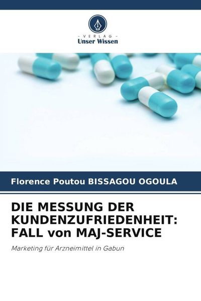 Produktbild: Die Messung der Kundenzufriedenheit: Fall von Maj-Service