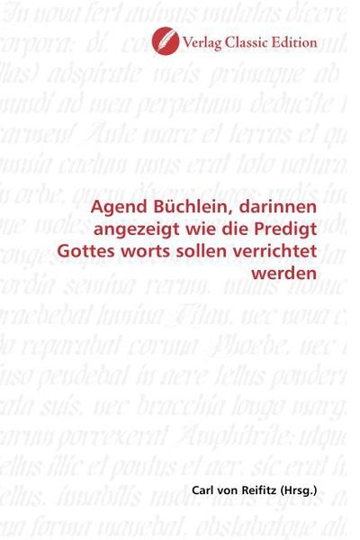 Produktbild: Agend B&uuml;chlein, darinnen angezeigt wie die Predigt Gottes worts sollen verrichtet werden