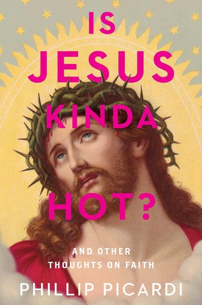 Produktbild: Is Jesus Kinda Hot?