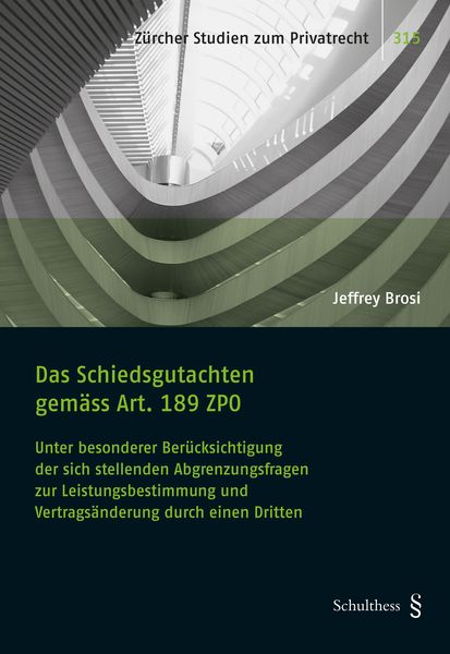 Produktbild: Das Schiedsgutachten gem&auml;ss Art. 189 ZPO
