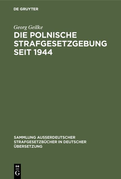 Produktbild: Die Polnische Strafgesetzgebung seit 1944