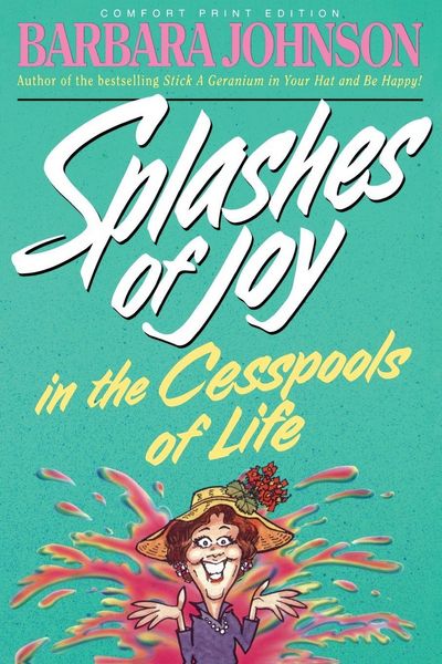 Produktbild: The Splashes of Joy in the Cesspools of Life