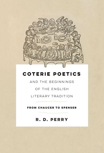 Produktbild: Coterie Poetics and the Beginnings of the English Literary Tradition