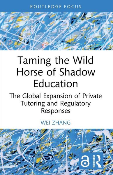 Produktbild: Taming the Wild Horse of Shadow Education