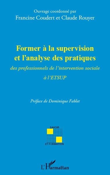 Produktbild: Former &agrave; la supervision et l'analyse des pratiques