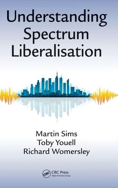 Produktbild: Understanding Spectrum Liberalisation