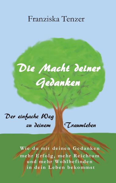 Produktbild: Die Macht deiner Gedanken