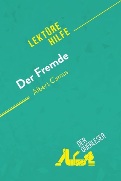 Produktbild: Der Fremde von Albert Camus (Lekt&uuml;rehilfe)