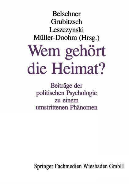 Wem gehört die Heimat?, Taschenbuch von , VS Verlag für Sozialwissenschaften, 9783322972521