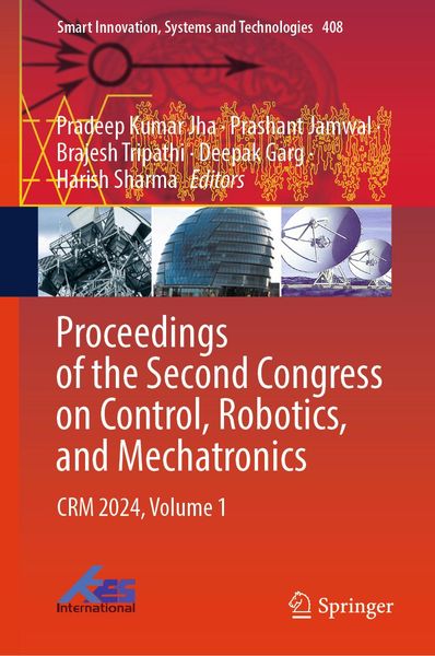 Produktbild: Proceedings of the Second Congress on Control, Robotics, and Mechatronics