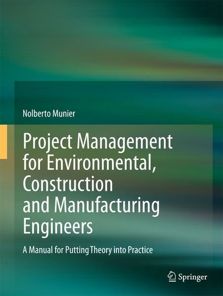 Produktbild: Project Management for Environmental, Construction and Manufacturing Engineers