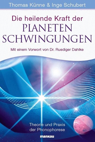 Produktbild: Die heilende Kraft der Planetenschwingungen