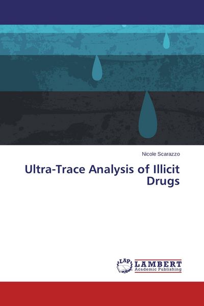 Produktbild: Ultra-Trace Analysis of Illicit Drugs