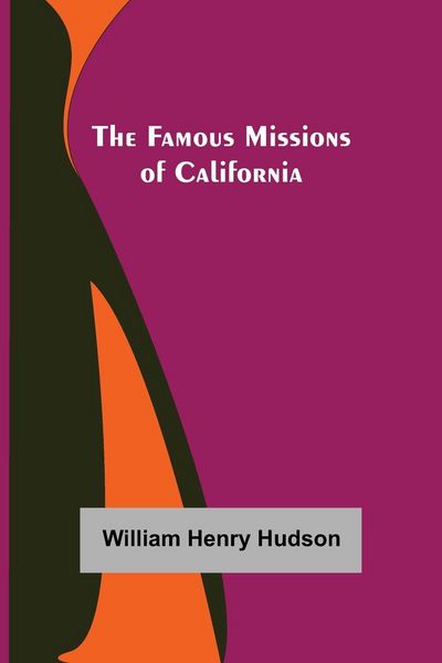 Produktbild: The Famous Missions of California