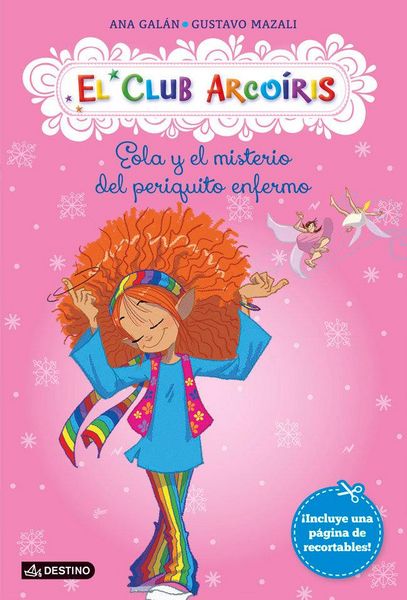 Produktbild: El club arcoiris 2. Eola y el misterio del periquito enfermo