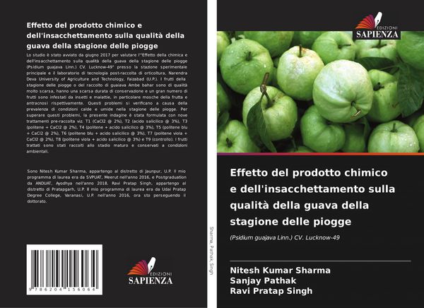Produktbild: Effetto del prodotto chimico e dell'insacchettamento sulla qualit&agrave; della guava della stagione delle piogge