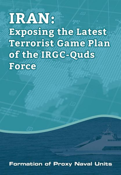 Produktbild: IRAN-Exposing the Latest Terrorist Game Plan of the IRGC-Quds Force