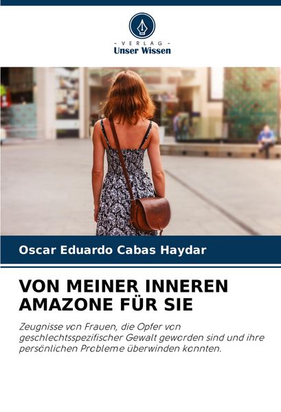 Produktbild: Von Meiner Inneren Amazone f&uuml;r Sie