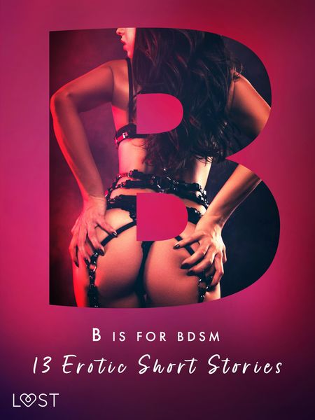 Produktbild: B is for BDSM: 13 Erotic Short Stories
