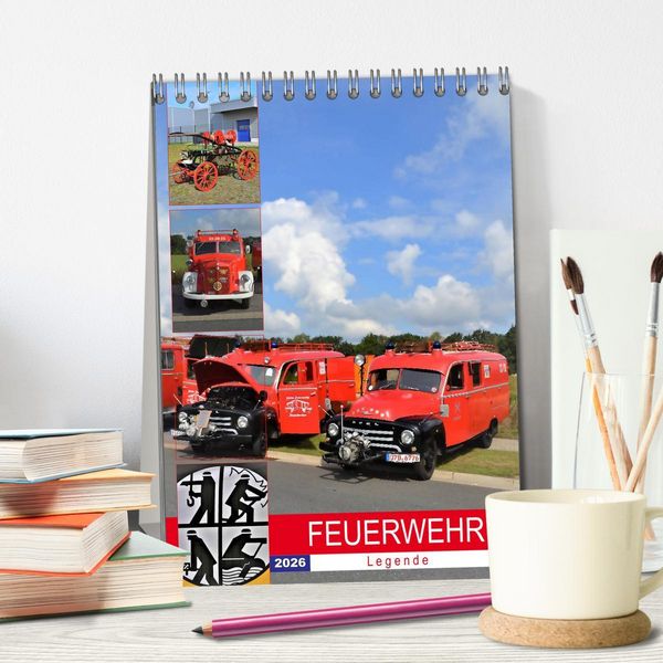 Produktbild: FEUERWEHR-Legende (Tischkalender 2026 DIN A5 hoch), CALVENDO Monatskalender