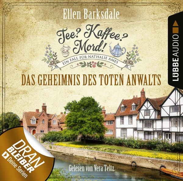 Tee? Kaffee? Mord! - Das Geheimnis des toten Anwalts