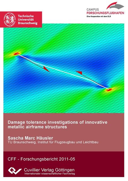 Produktbild: Damage tolerance investigations of innovative metallic airframe structures