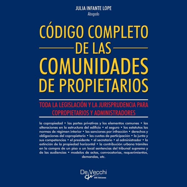 Código completo de las comunidades de propietarios - Julia Infante Lope, Audio, 9798894050782